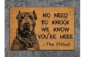 The Pitbull Door Mats,The Pitbulls We Know You are Here Pitbull Dog Door Mats,Funny Pitbull Doormat,Welcome Pitbull Mats 16"x