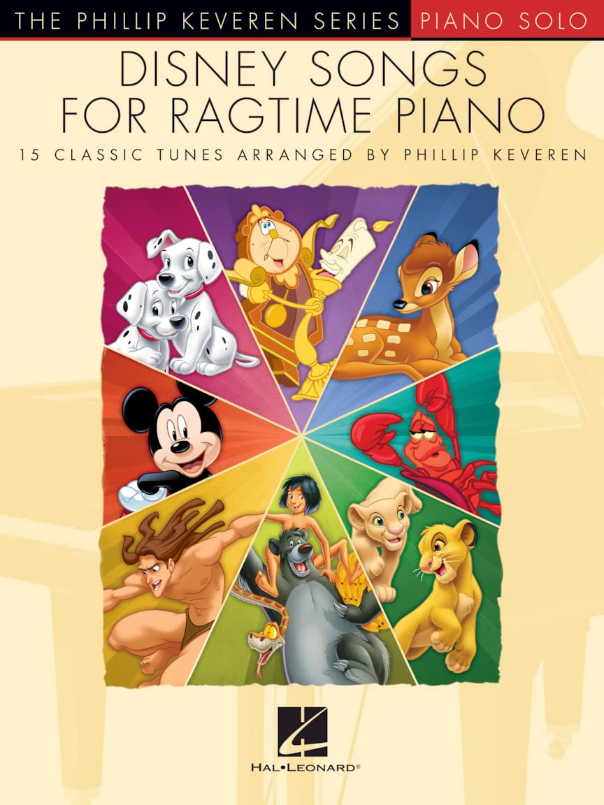 Disney Songs For Ragtime Piano (The Phillip Keveren Series): The Phillip Keveren Series - 15 Classic Tunes