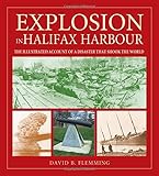 Amazon Com Blizzard Of Glass The Halifax Explosion Of