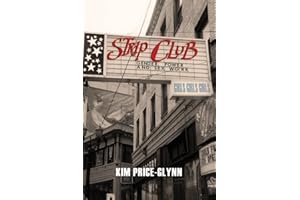 Strip Club: Gender, Power, and Sex Work (Intersections Book 7)
