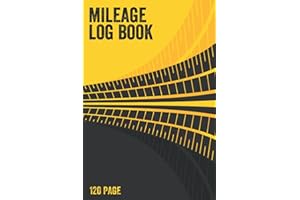 Mileage Log Book: Record Vehicle Mileage for Taxes, Track Business and Personal Miles | Car Tracker for Business Auto Driving