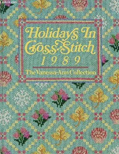 Holidays in Cross Stitch 1989 by Vanessa Ann