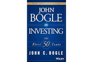 John Bogle on Investing: The First 50 Years (Wiley Investment Classics)