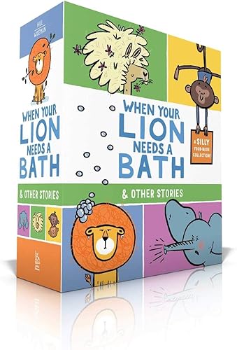 Download When Your Lion Needs a Bath & Other Stories: When Your Lion Needs a Bath; When Your Elephant Has the Sniffles; When Your Llama Needs a Haircut; When Your Monkeys Won't Go To Bed PDF
