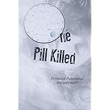 One Pill Killed: Fentanyl Poisoning. Are you Next?