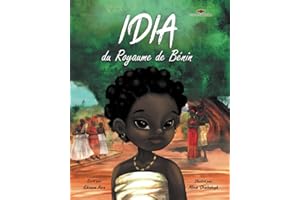 Idia du Royaume de Bénin: a French translation of Idia of the Benin Kingdom