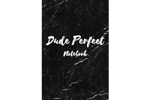Dude perfect 6 x 9 " Inspirational quote black lined notebook composition notebook