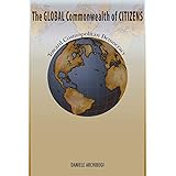 The Global Commonwealth of Citizens: Toward Cosmopolitan Democracy