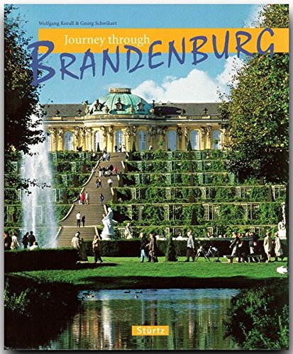 Journey Through Brandenburg (Journey Through series) by Georg Schwikart