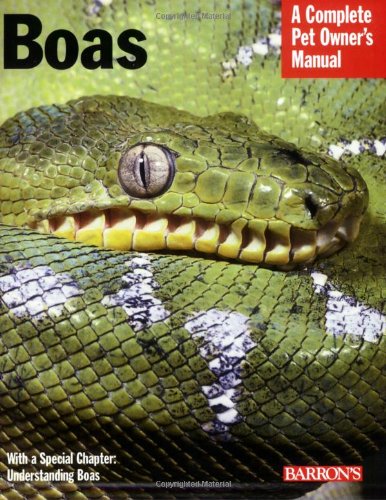 Boas (Complete Pet Owner's Manual) by Doug Wagner