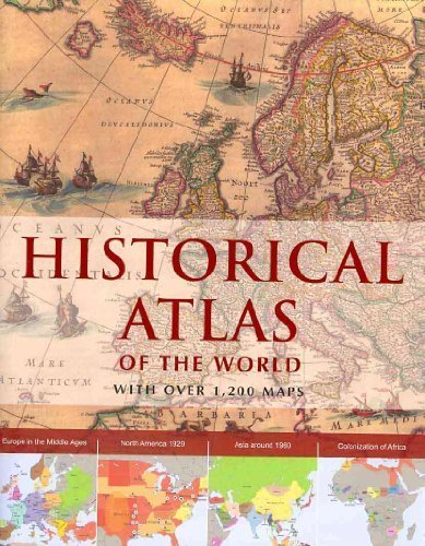 Historical Atlas of the World by Parragon