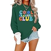 MOUSYA Cool Grandma Club Sweatshirt for Women - Casual Lightweight Long Sleeve Pullover Top - Grandma Gifts Shirt
