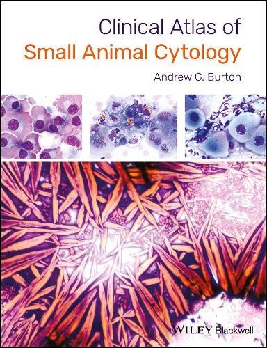 Download Clinical Atlas of Small Animal Cytology