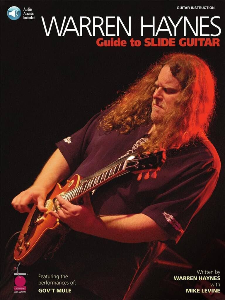 Warren Hayes: Guide to Slide Guitar