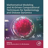 Mathematical Modeling and AI-Driven Computational Techniques for Epidemiology and Disease Dynamics