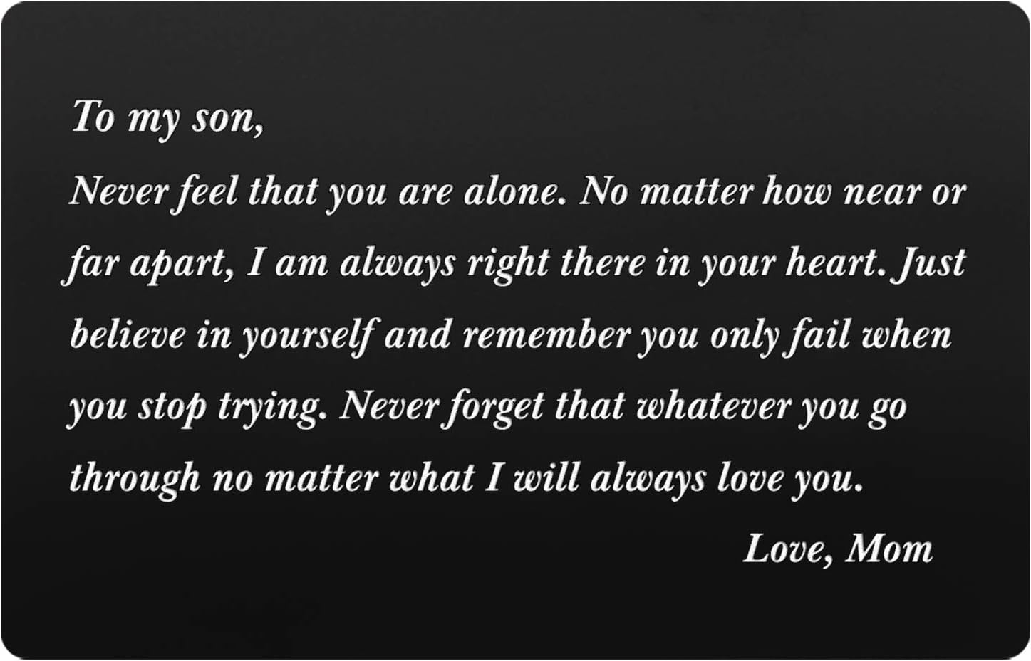 Engraved Wallet Card for Son Metal Wallet Card Gift for Son College Graduation Gift from Mom - To My Son, I Will Always Love You, Love Mom - Perfect Gifts for Son Birthday Gifts, Mother Son Gifts