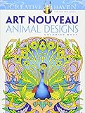 Dover Creative Haven Art Nouveau Animal Designs Coloring Book (Adult Coloring) (Paperback)