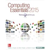Computing Essentials 2015 Complete Edition (O'leary)