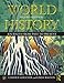 World History: Journeys from Past to Present by Candice Goucher, Linda Walton