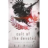 Cult of the Devoted (Academy of the Apocalypse)
