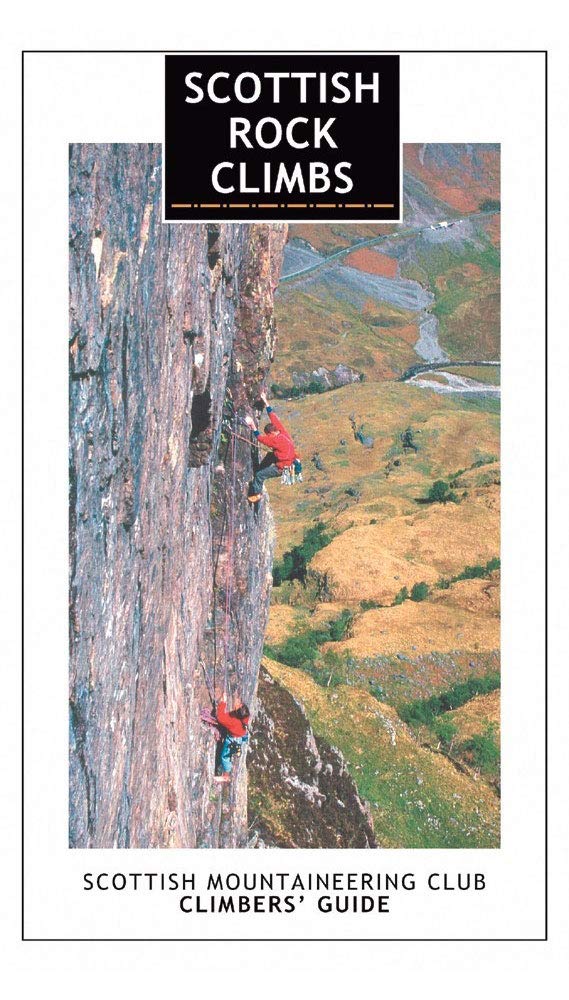 Scottish Rock Climbs: Scottish Mountaineering Club Climbers' Guide