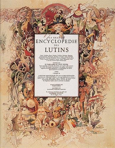 Download La grande encyclopédie des lutins: Nains, gobelins, pixies, gnomes, farfadets, brownies (French Edition)