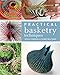 Practical Basketry