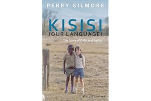 Kisisi (Our Language): The Story of Colin and Sadiki