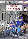 Front cover for the book Les Tuniques Bleues, Tome 45 : Emeutes à New-York by Willy Lambil
