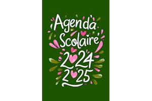 Agenda Scolaire 2024-2025 Français: Organisateur et Planificateur Journalier Pour Étudiants Collège, Lycée, primaire | 1 Jour