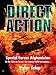 Special Forces Afghanistan: Direct Action: Critical Action by Peter Telep