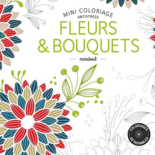 Télécharger Coloriages Fleurs Bouquets Collectif Pdf