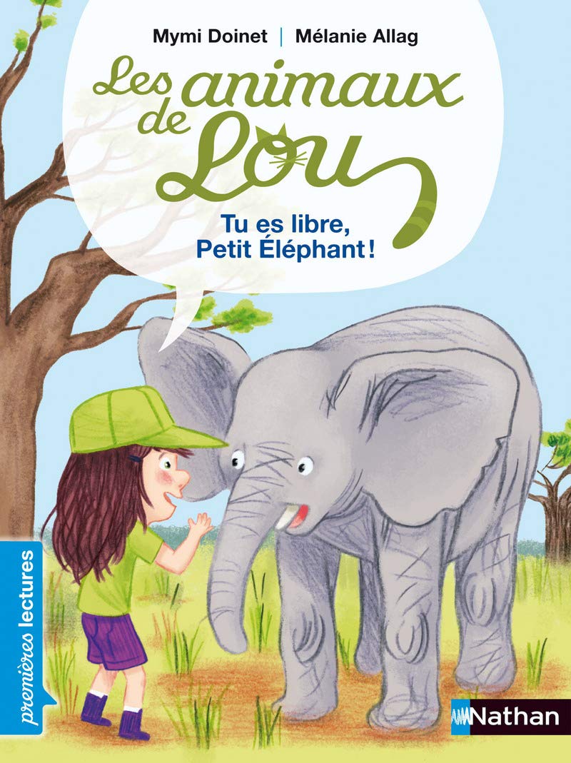 couverture de : Tu es libre petit &eacute;l&eacute;phant !