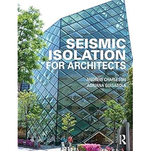 Seismic Isolation for Architects