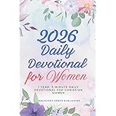 2026 Daily Devotional for Women: 1 Year, 5-Minute Daily Devotional for Christian Women