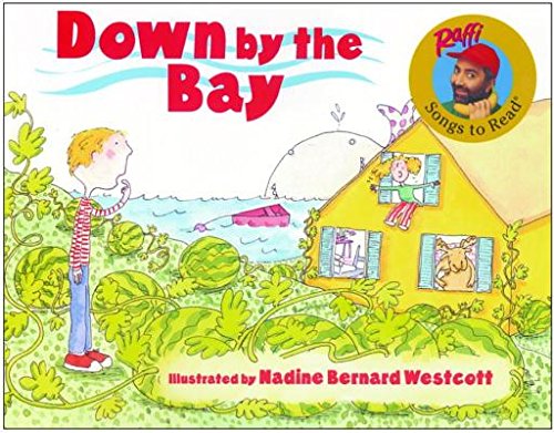 DOWN BY THE BAY (Raffi Songs to Read)