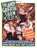The Andy Griffith Show Book 40th Anniversary Edition by