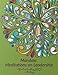 Mandala Meditations on Leadership by Sacil Armstrong
