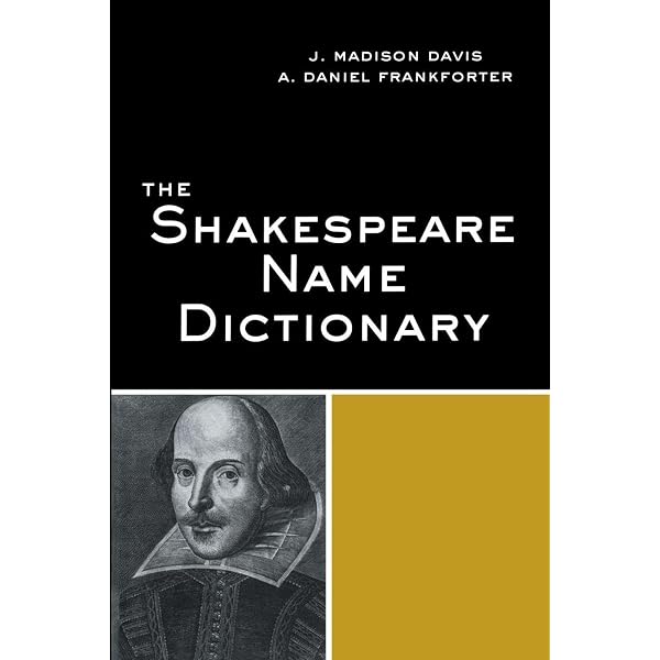洋書 The Shakespeare Name Dictionary Amazon.com: The Shakespeare Name Dictionary: 9780415971140: Davis