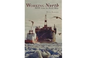 Working North: DEW line to Drill Ship