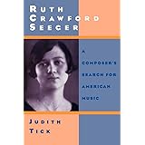 Ruth Crawford Seeger S Worlds Innovation And Tradition In Twentieth Century American Music Eastman Studies In Music Allen Ray Hisama Ellie M Hawes Bess Lomax Hisama Ellie M Hirsch Jerrold 9781580462129 Amazon Com Books