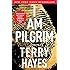 I Am Pilgrim: A Thriller