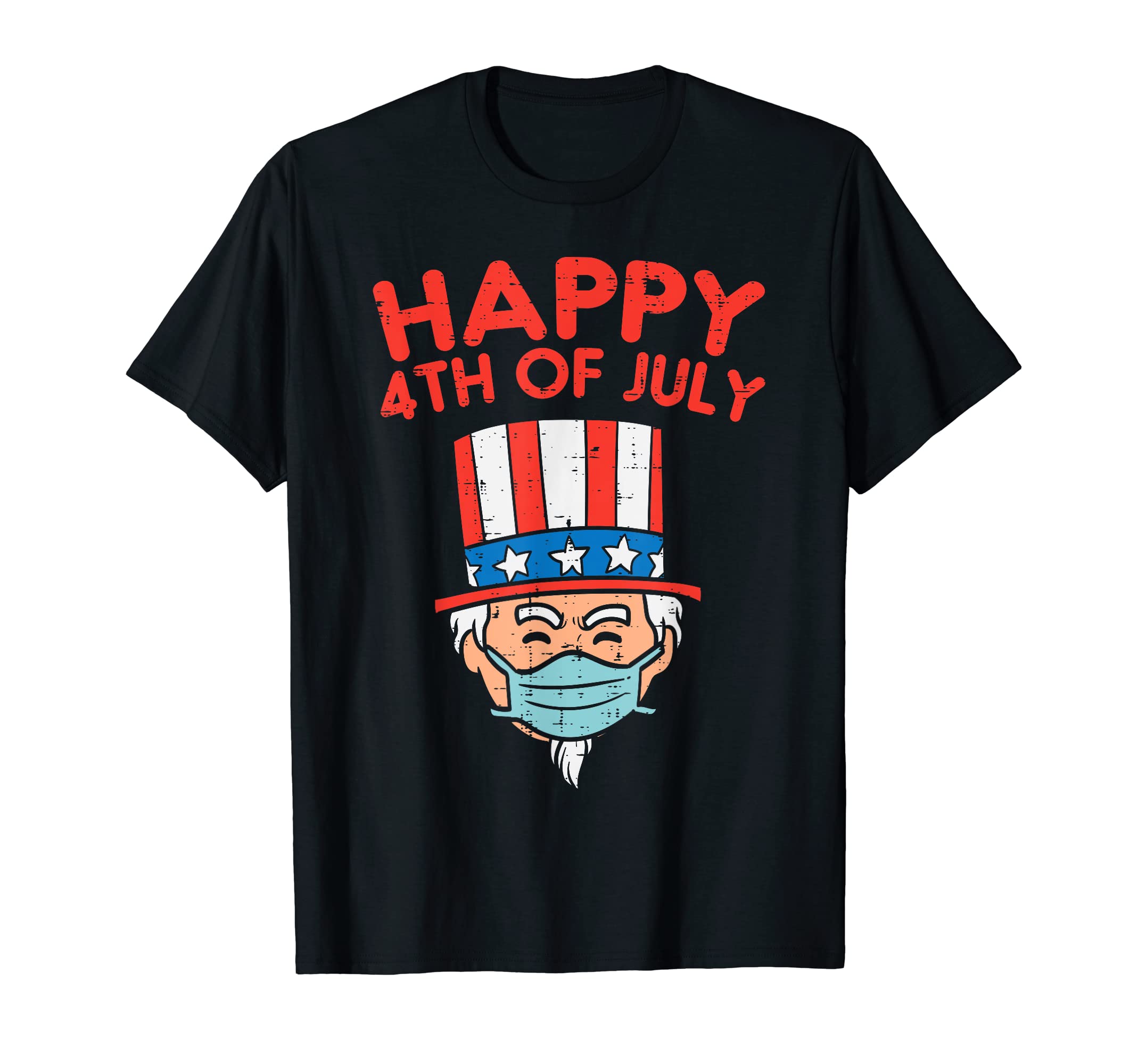 Happy 4th Of July Uncle Sam Face Mask 4th Of July Quarantine T-Shirt