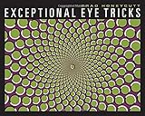 Exceptional Eye Tricks