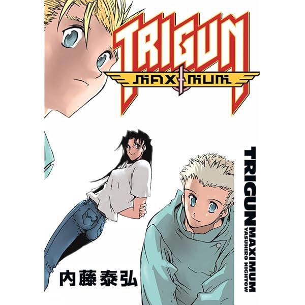 Trigun Maximum Volume 6: The Gunslinger (v. 6) by Yasuhiro Nightow