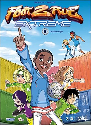 Foot 2 Rue Extreme T2 Capitaine D Un Jour Amazon De Mathieu Mariolle Philippe Cardona Fremdsprachige Bucher
