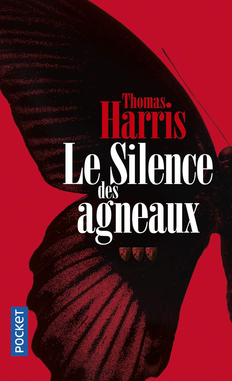Amazon Fr Le Silence Des Agneaux Harris Thomas Lebailly Monique Livres