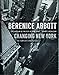 Berenice Abbott: Changing New York by 