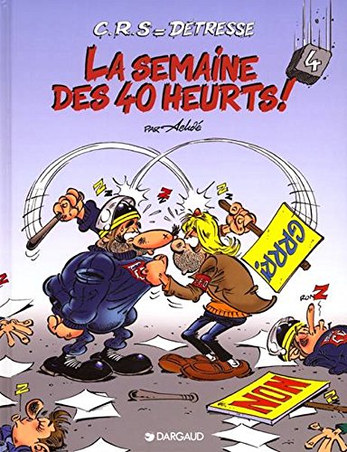 La  semaine des 40 heurts !