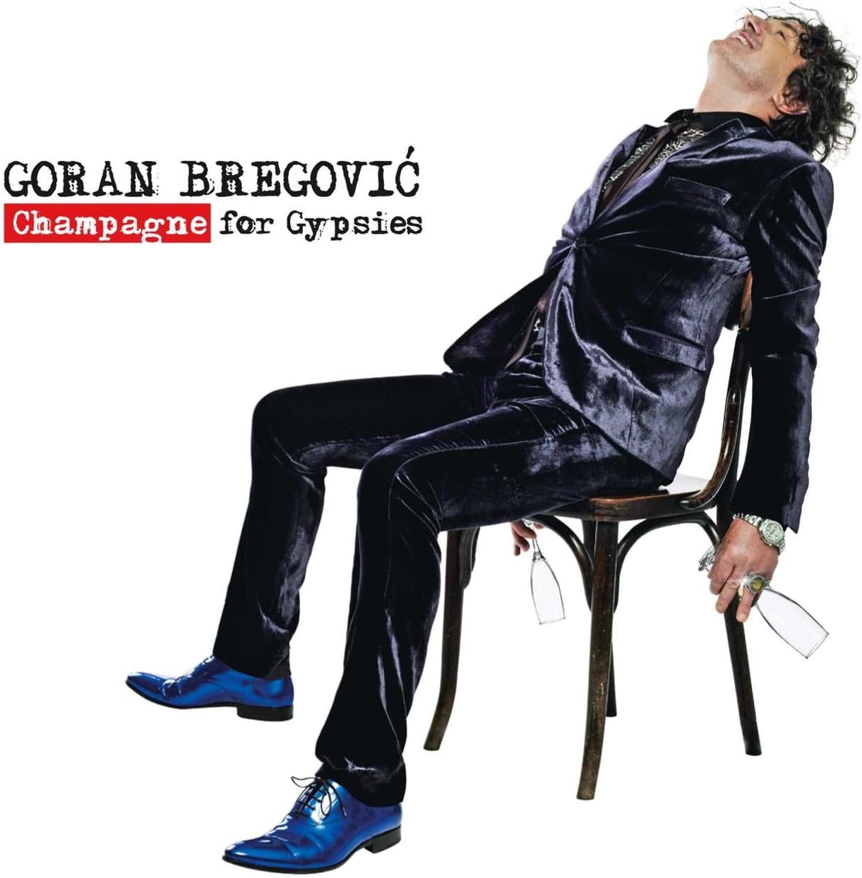 Champagne for Gypsies